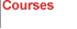 Courses