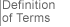 Definition of Terms